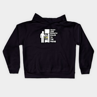 I Enjoy Long Romantic Walks To The Fridge Kids Hoodie